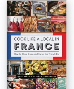 W. W. Norton Cook Like A Local In France