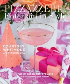 Gibbs Smith Pizzazzerie: Entertain In Style Books